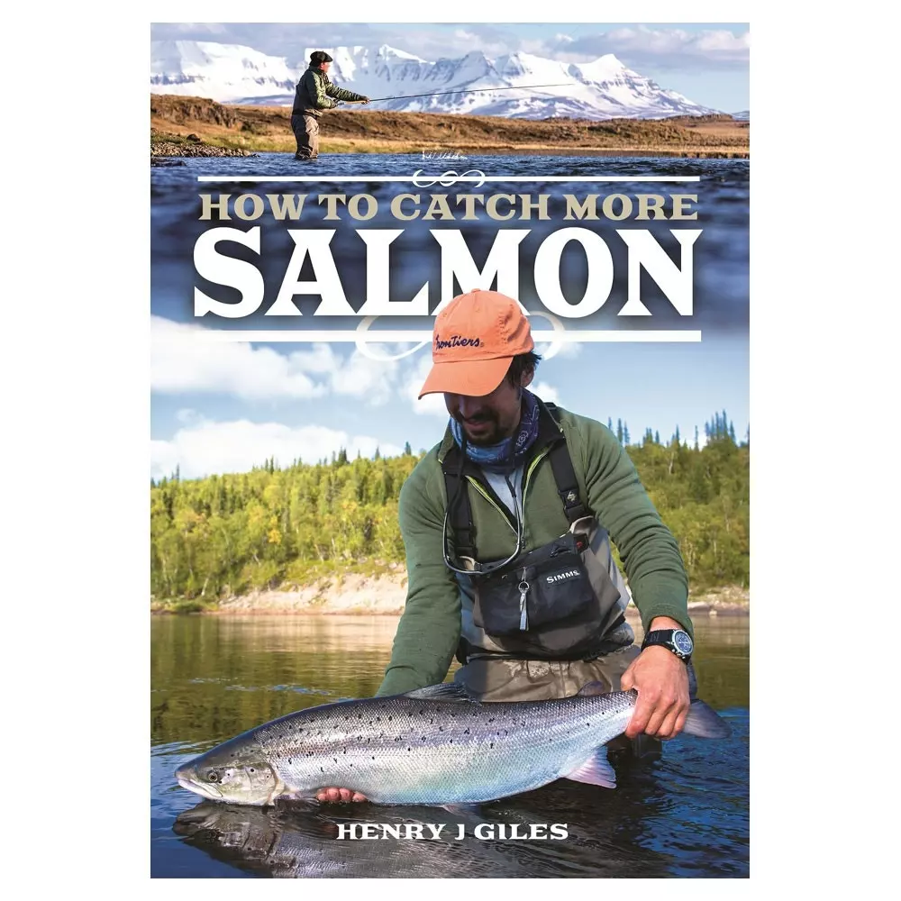 9781526751409 How To Catch More Salmon Book - Henry Giles 3 9781526751409 How To Catch More Salmon Book - Henry Giles